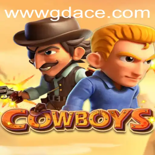 Exploring COWBOYS: The Thrilling Adventure of GD ACE